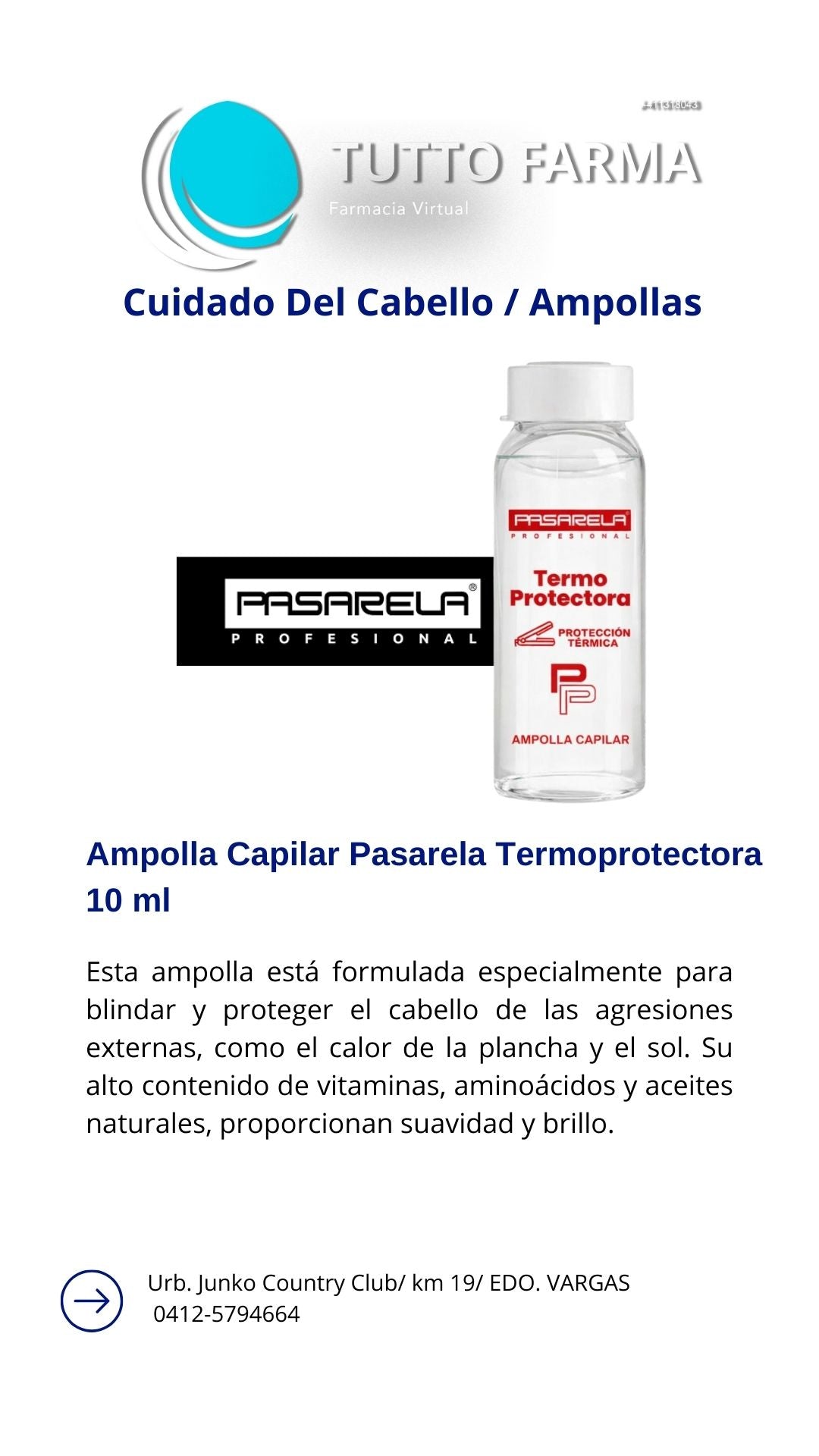 PASARELA CAPILAR AMP.X10ML TERMO-PROTECTORA