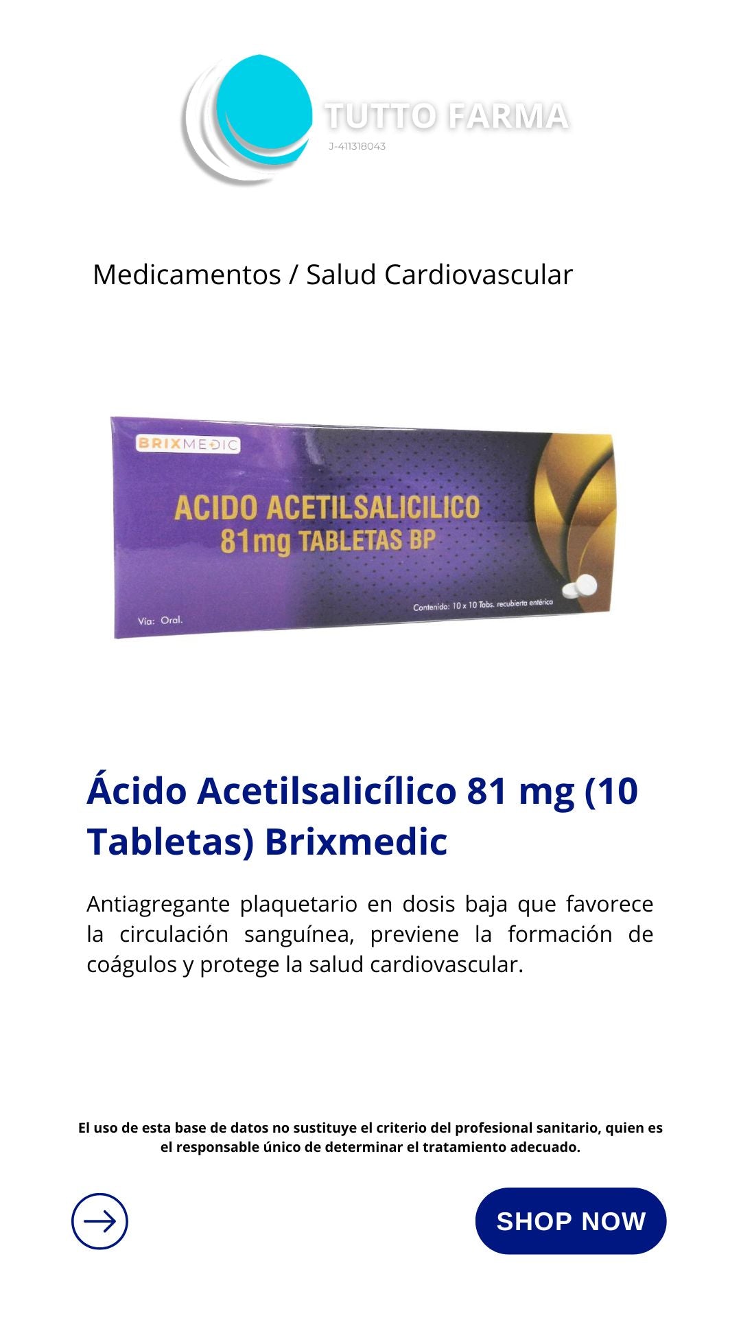 ACIDO ACETILSALICILICO 81MG X 10TBL