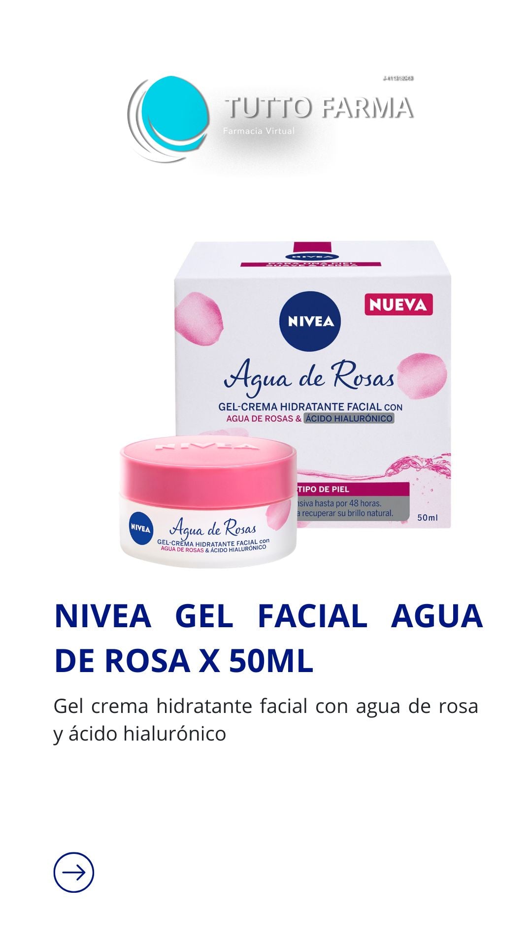 NIVEA GEL FACIAL AGUA DE ROSA X 50ML