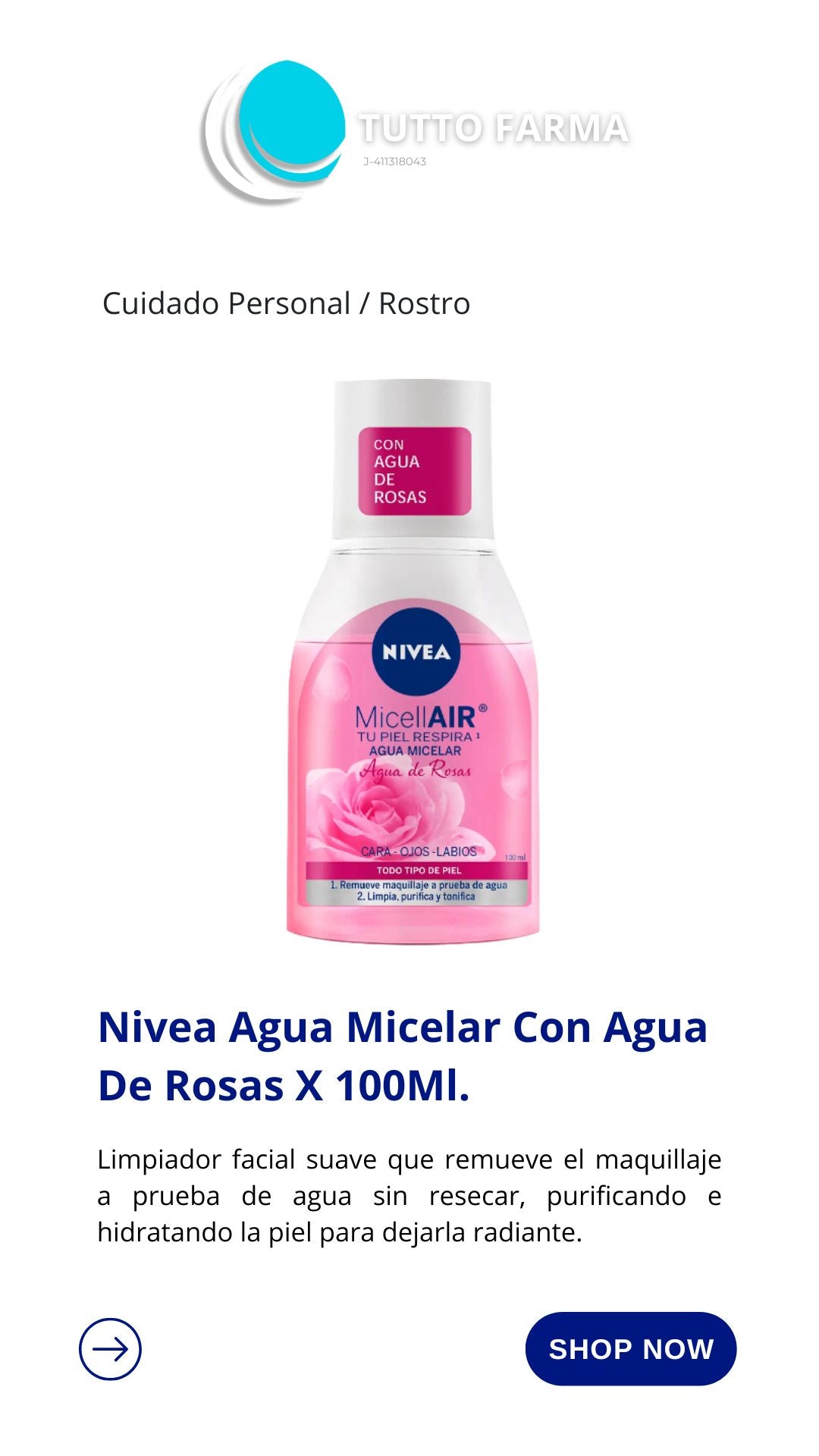 NIVEA AGUA MICELAR AGUA DE ROSAS 100ML