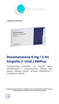 DEXAMETASONA 8MG 2ML I.V(X1 AMPOLLA) KIMPLUS(E)