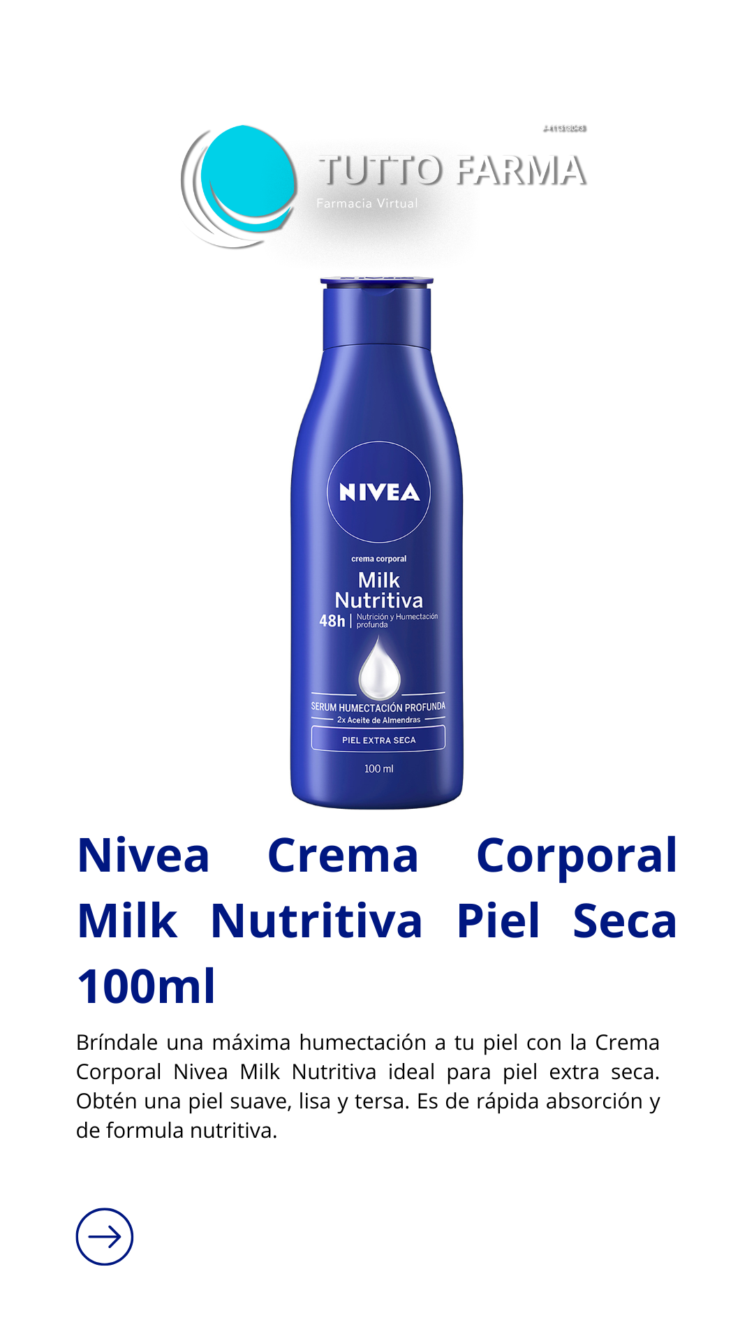 NIVEA BODY MILK X100ML PIEL EXTRA SECA