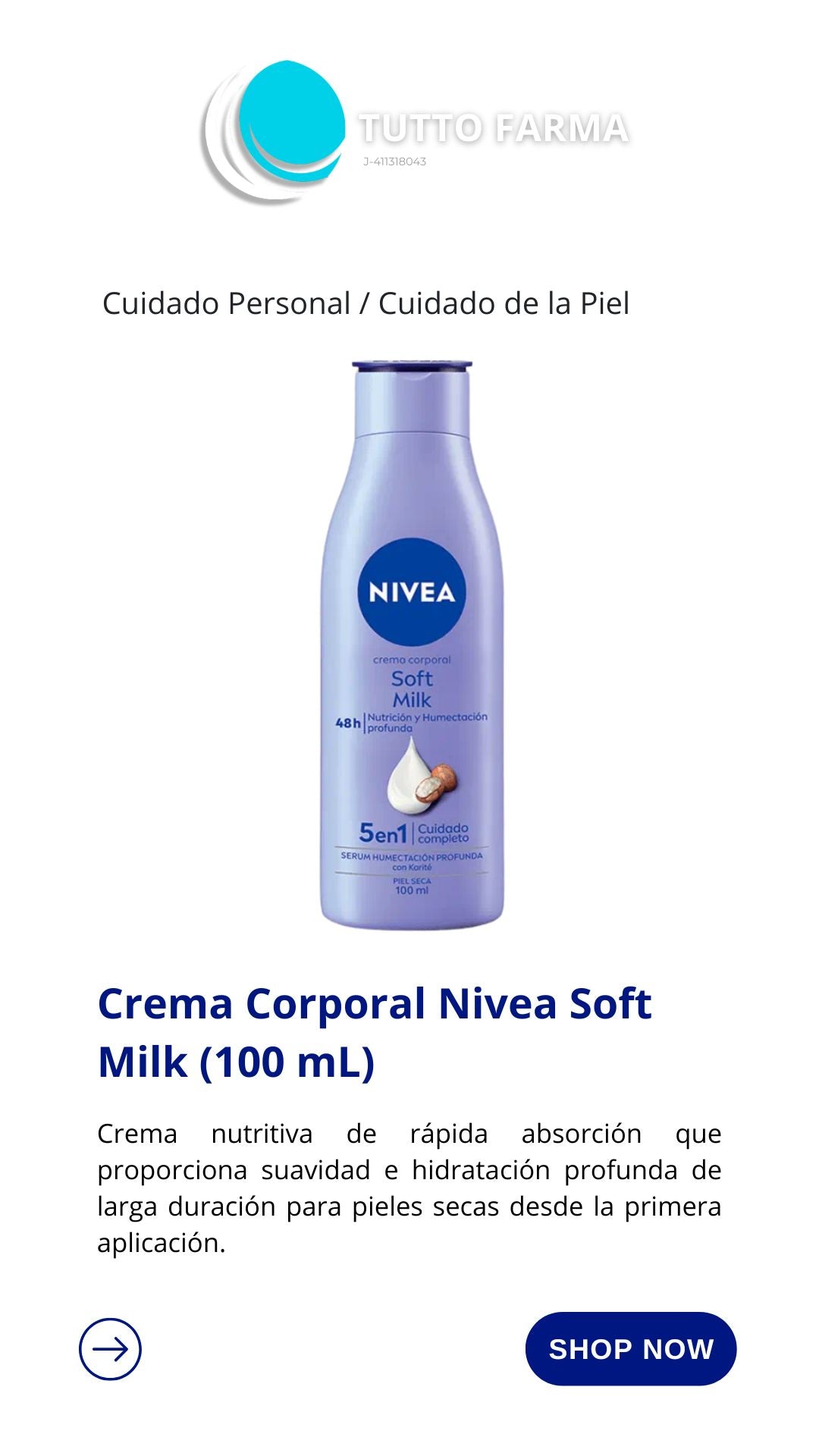 NIVEA CR. CORP. LECHE S. 100ML