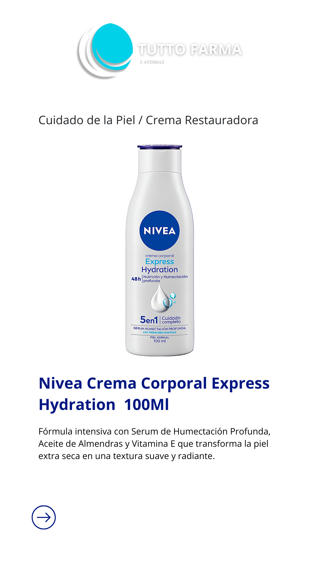 NIVEA CREMA CORPORAL EXPRESS HYDRATION 100ML