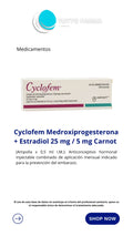 CYCLOFEM 50/INY 25MG 5ML /MLX1 MEDROXIPROGESTERONA