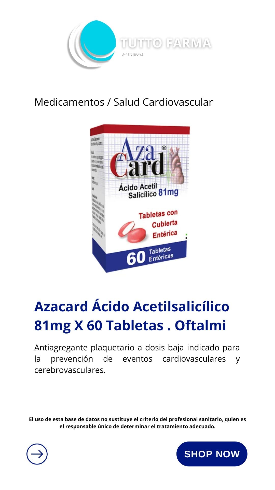 AZACAR 81MG X 60 TBL (ACIDO ACETILSALICILICO-ASPIRINA-ASAPROL)
