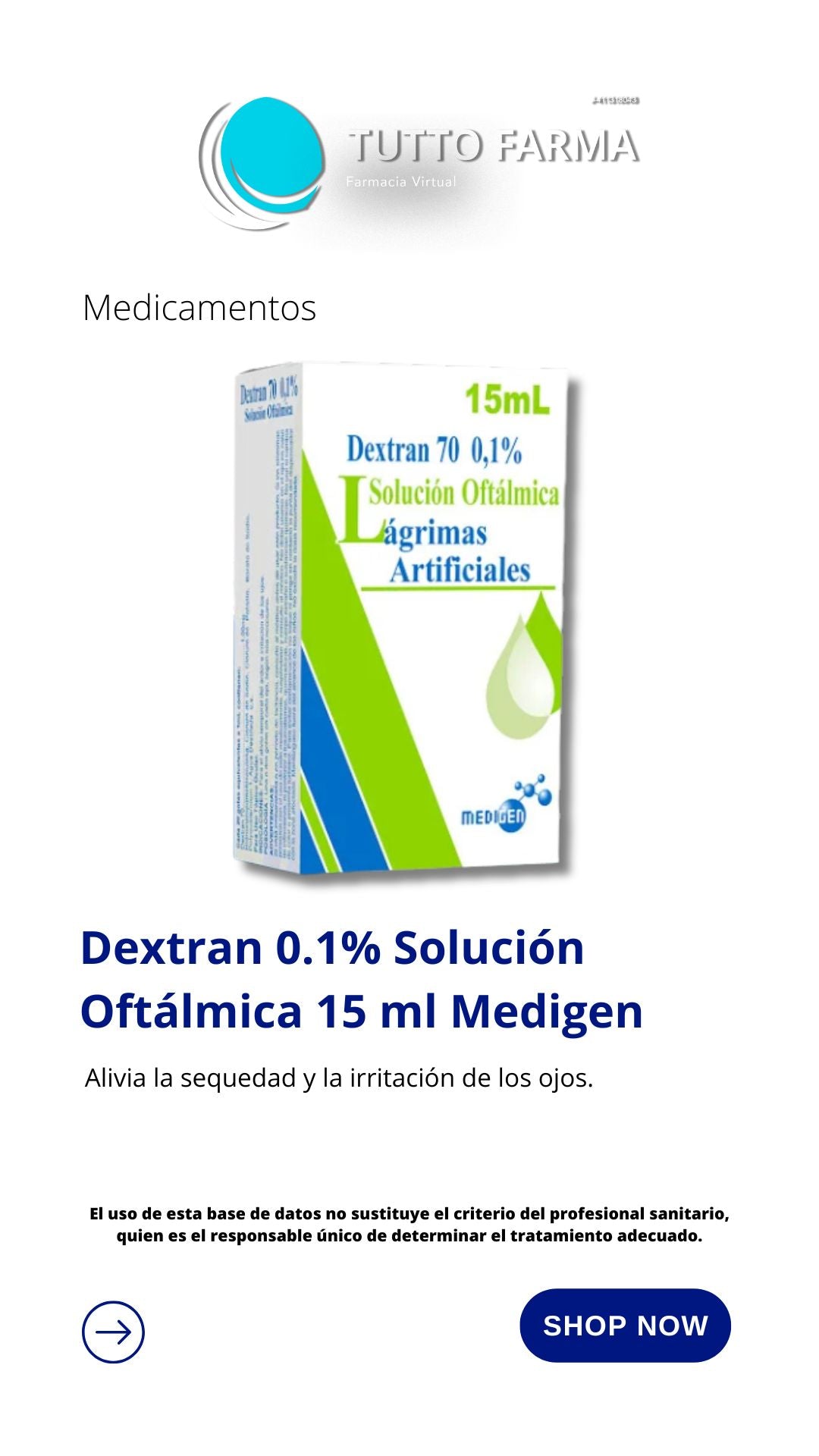 LÁGRIMAS ARTIFICIALES X 15ML (DEXTRÁN 70)