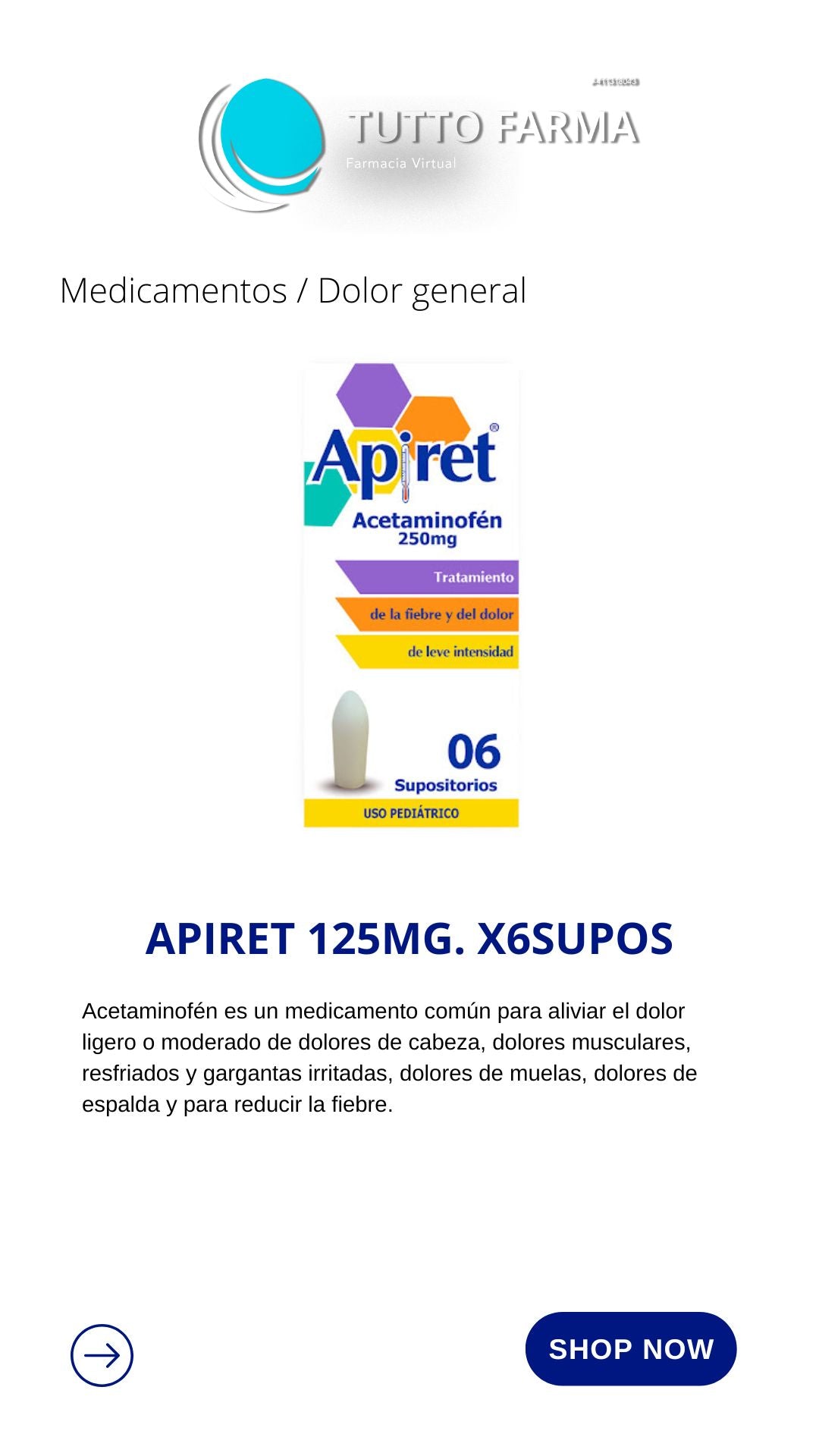 APIRET 125MG X 6 SUPOSITORIO(ACETAMINOFÉN)