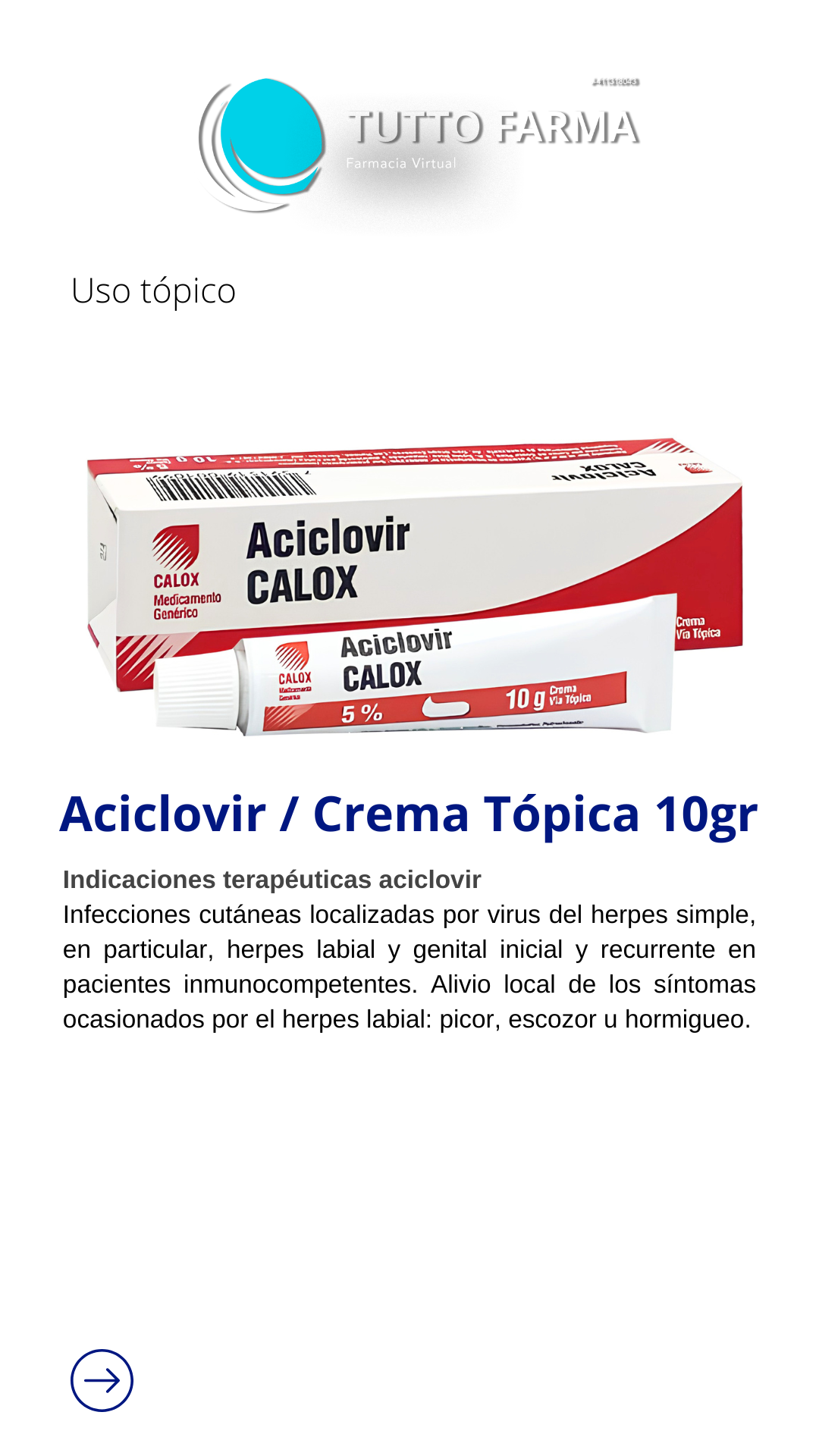 ACICLOVIR 5% CREMA TOPICA X 10MG CALOX(E)
