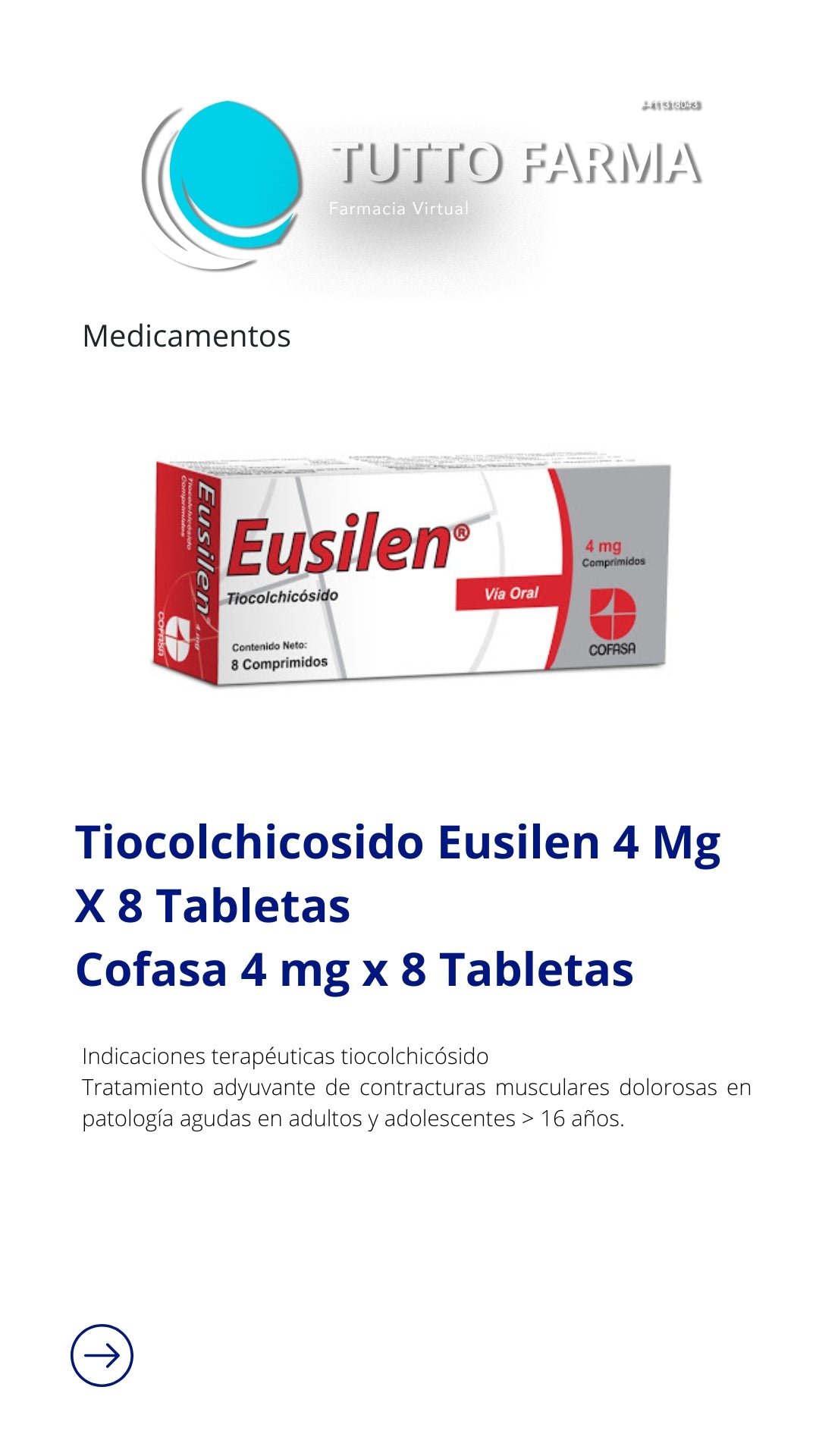 EUSILEN 4 MG X 8 TBL TIOCOLCHICOSID