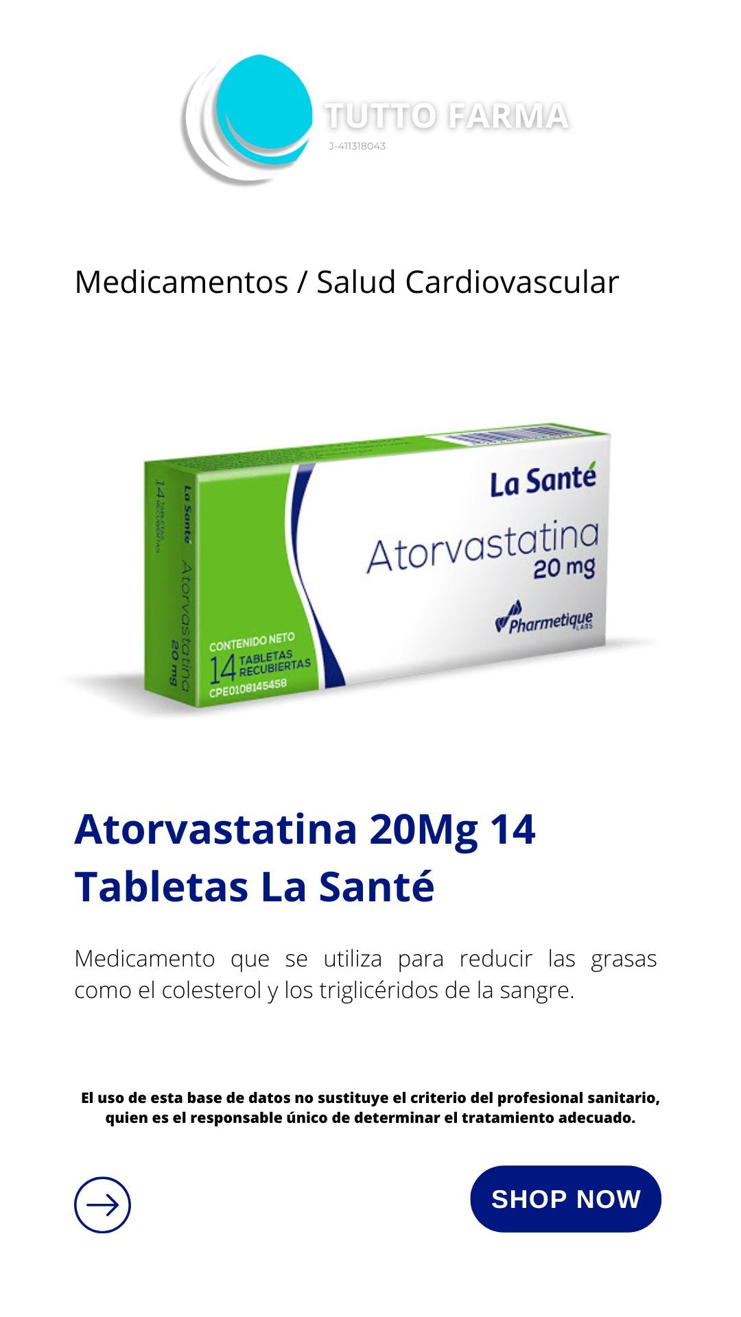 ATORVASTATINA 20MG X 14 LA SANTE