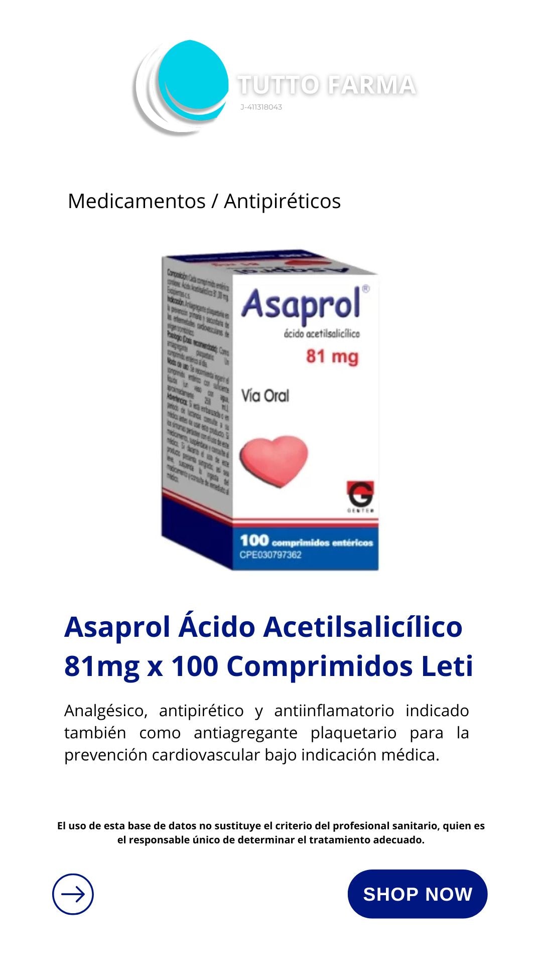 ASAPROL 81 MG X 100 COMP (ACIDO ACETILSALICILICO)