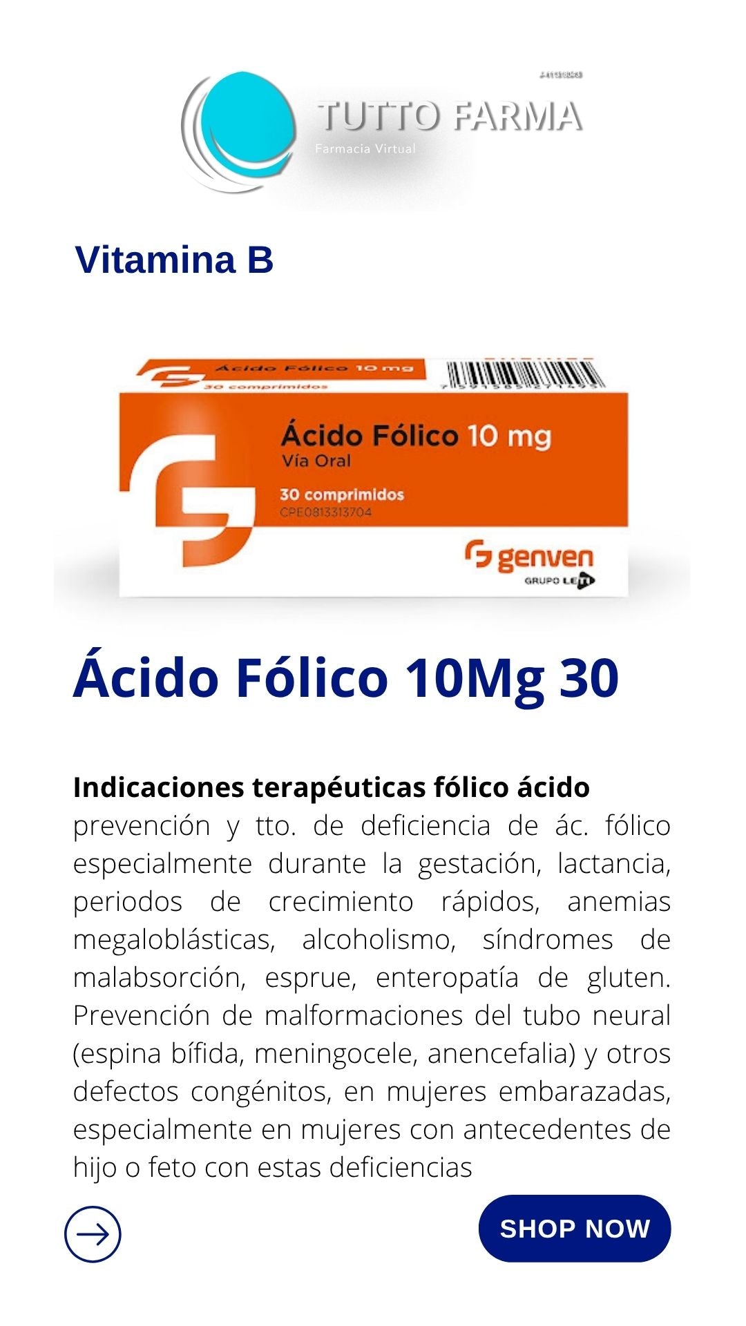 ÁCIDO FÓLICO 10 MG X 30 COMP GENVEN