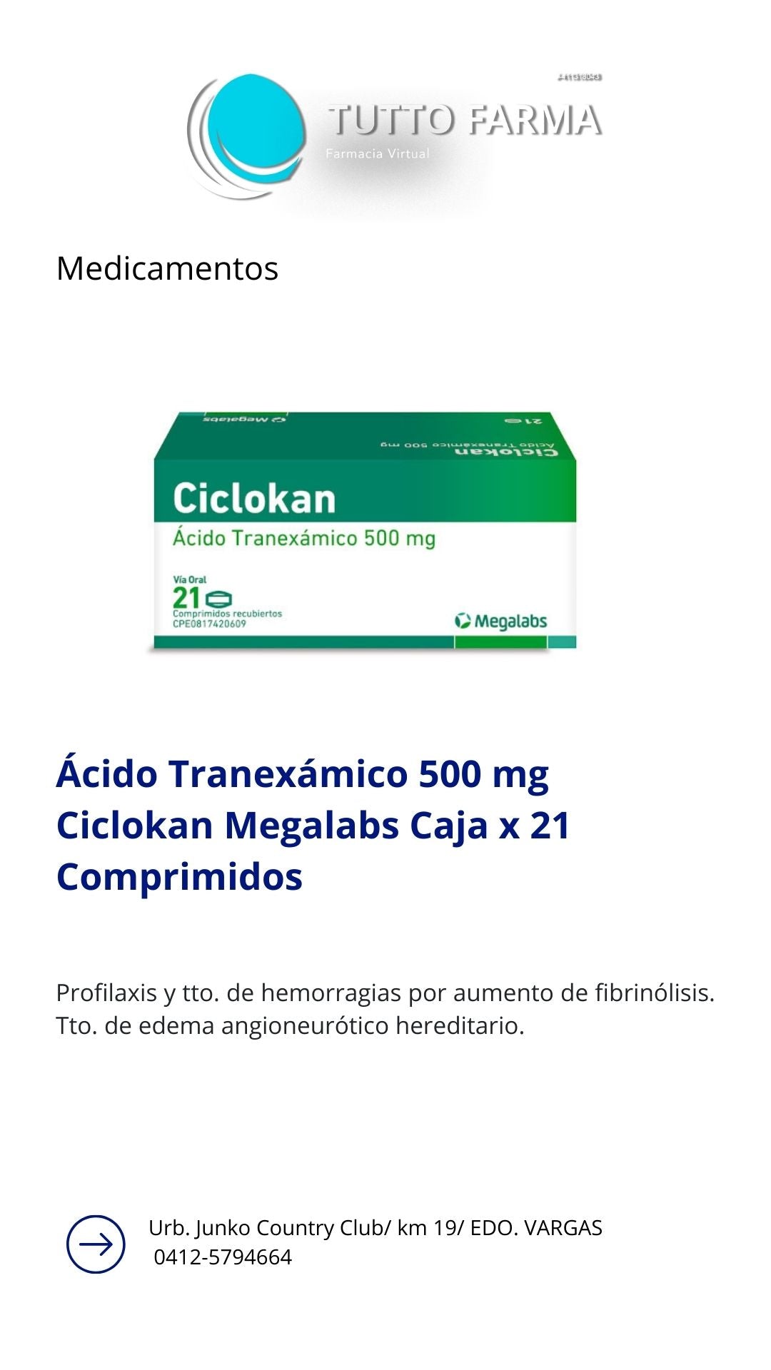 ÁCIDO TRANEXÁMICO 500MG CICLOKAN X 21COMPRIMIDOS (E)