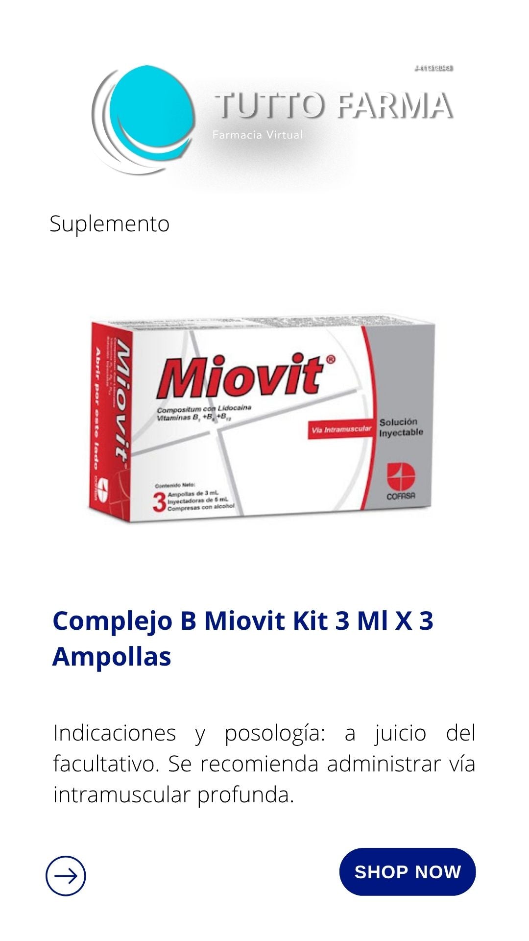 MIOVIT C/LIDOCAÍNA X 3 AMPOLLAS I.M.