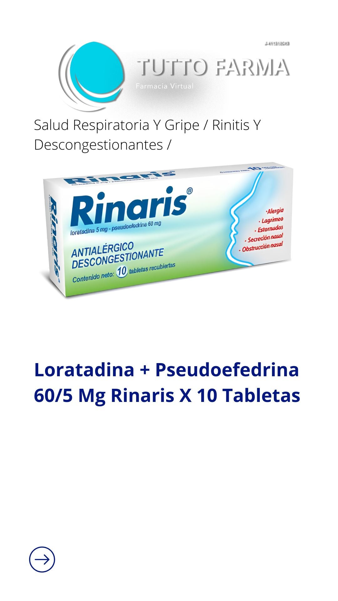 RINARIS 5MG-60MG X 10 TAB RECUBIERTAS (LORATADINA-PSEUDOEFEDRINA)