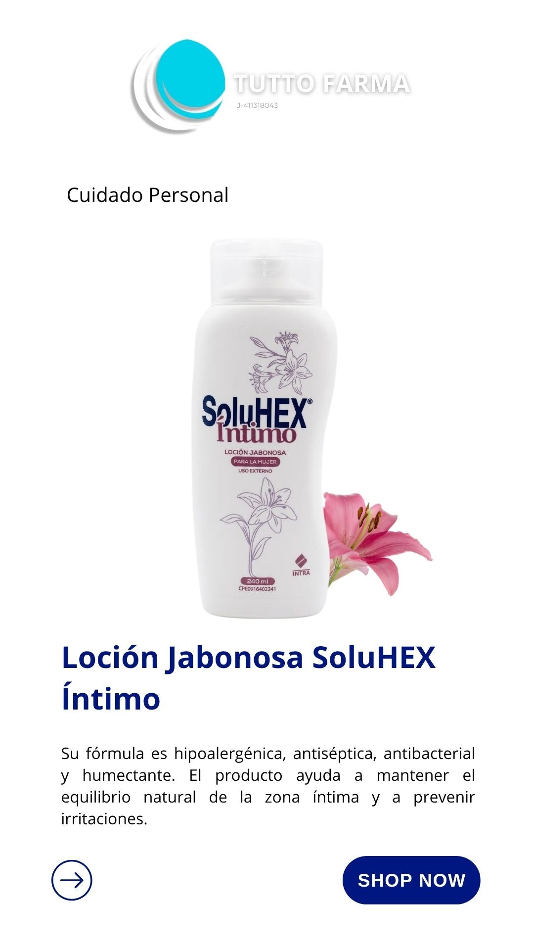 SOLUHEX INTIMO LOCIÓN X 240ML