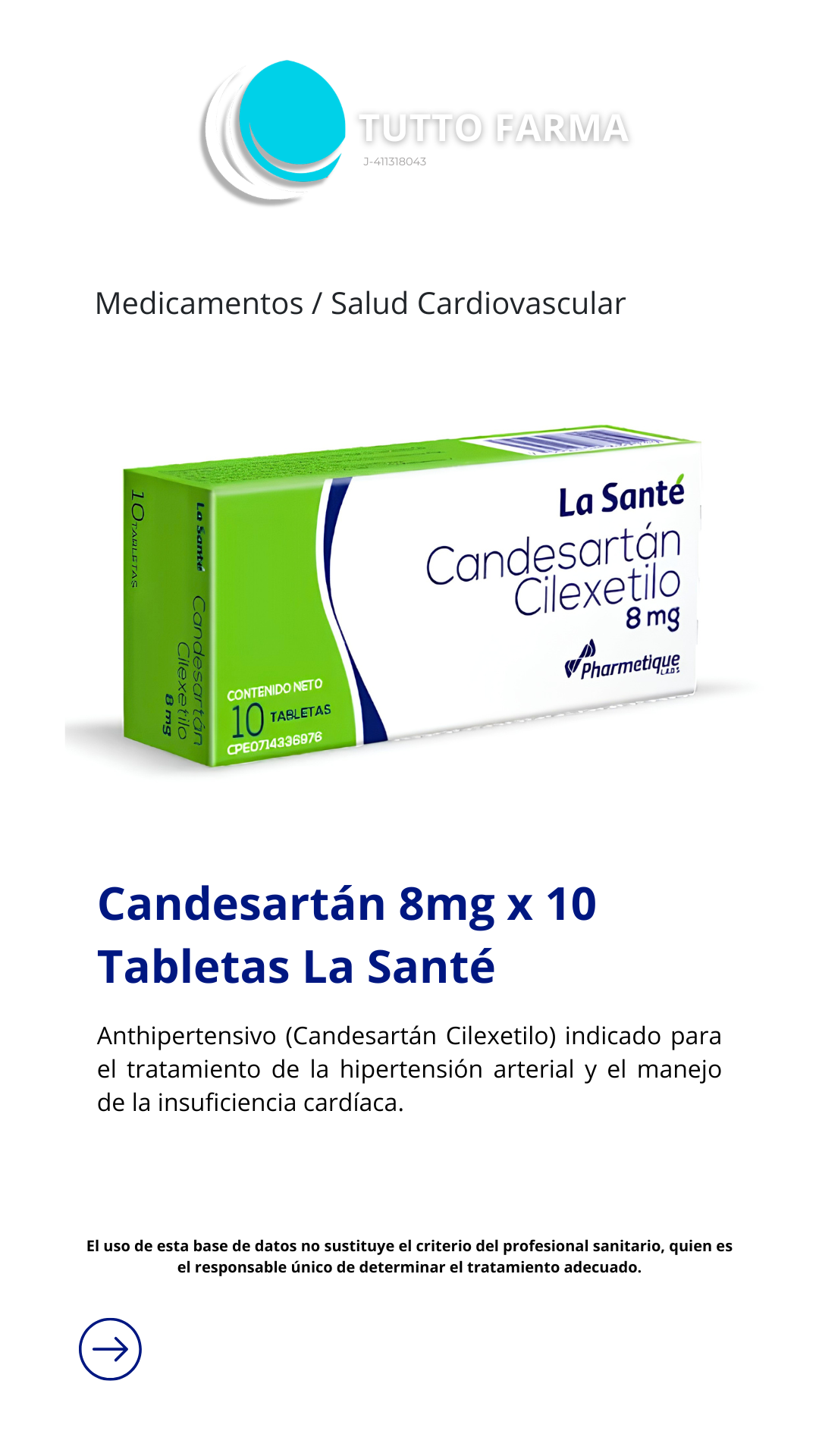 CANDESARTAN CILEXETILO TAB 8 MG X 10