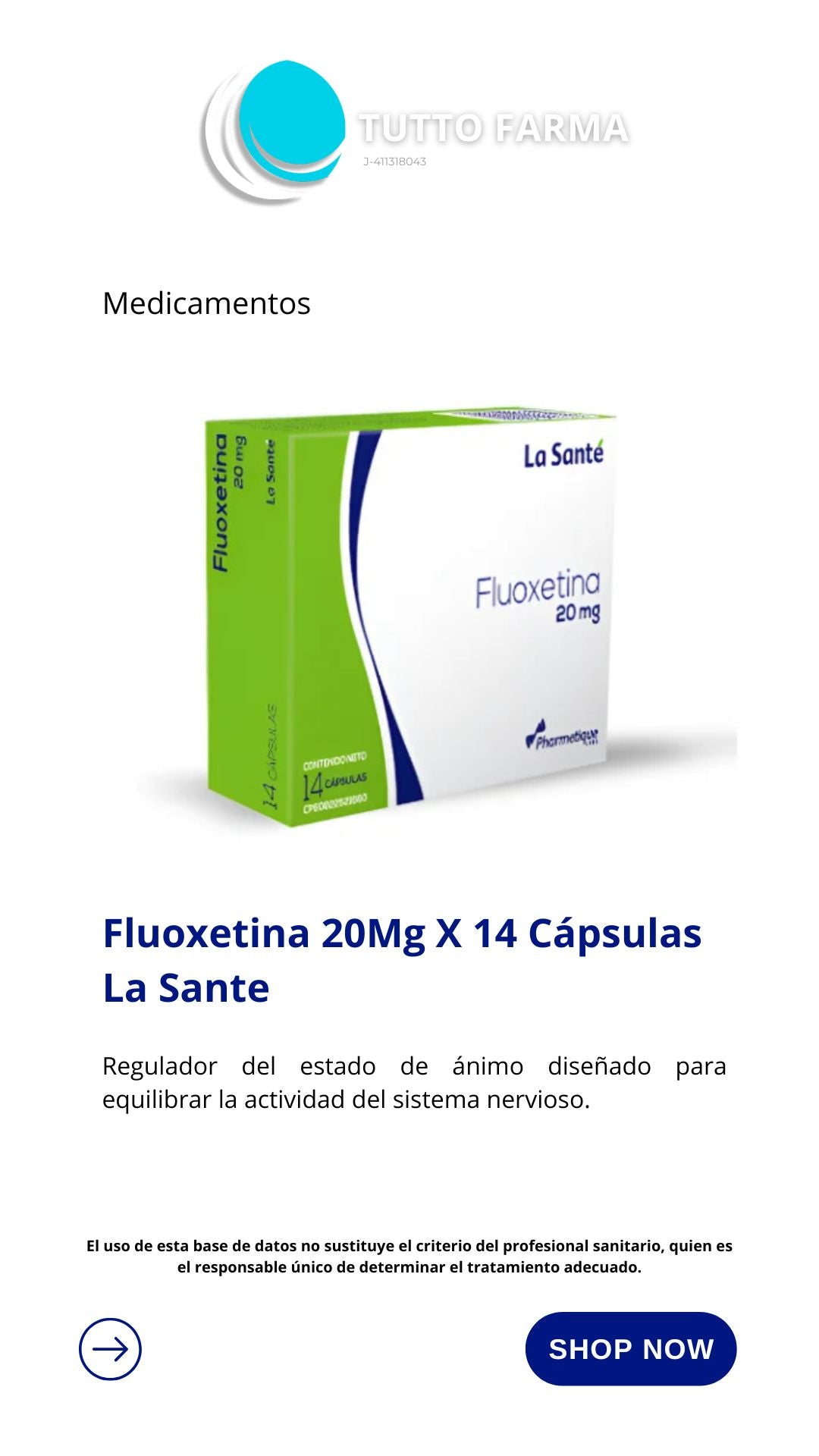 FLUOXETINA 20MG X 14 COMPRIMIDOS (LA SANTE)