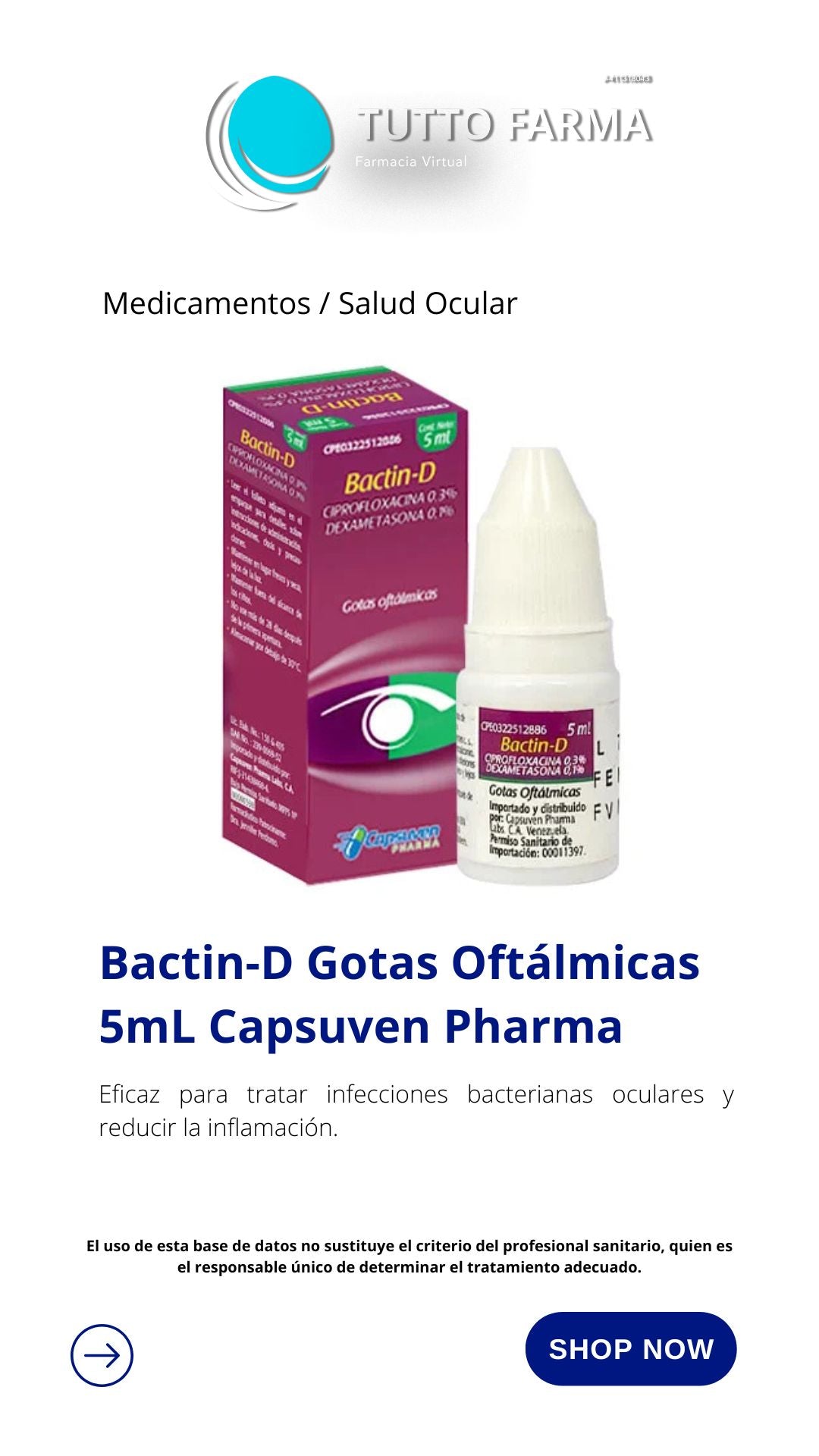 BACTIN SOL. OFT. 0.3% 0.1% 5ML
