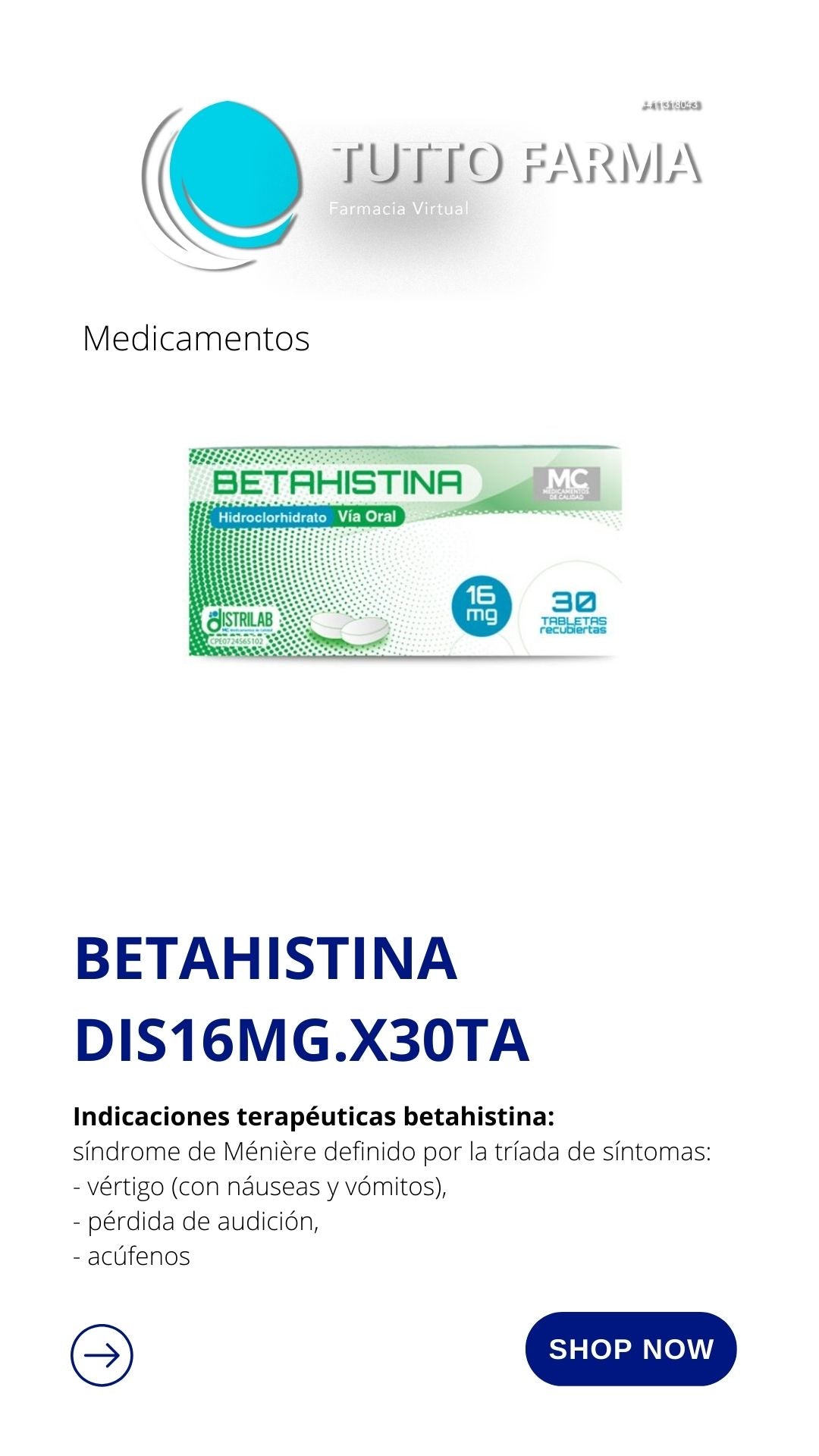 BETAHISTINA 16MG X 30TAB(DISTRILAB)
