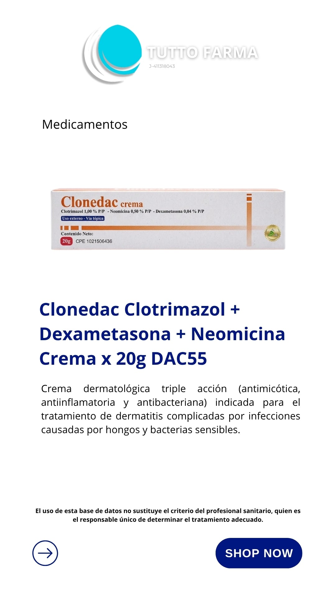 CLONEDAC CLOTRIMAZOL NEOMICINA DEXAMETASONA