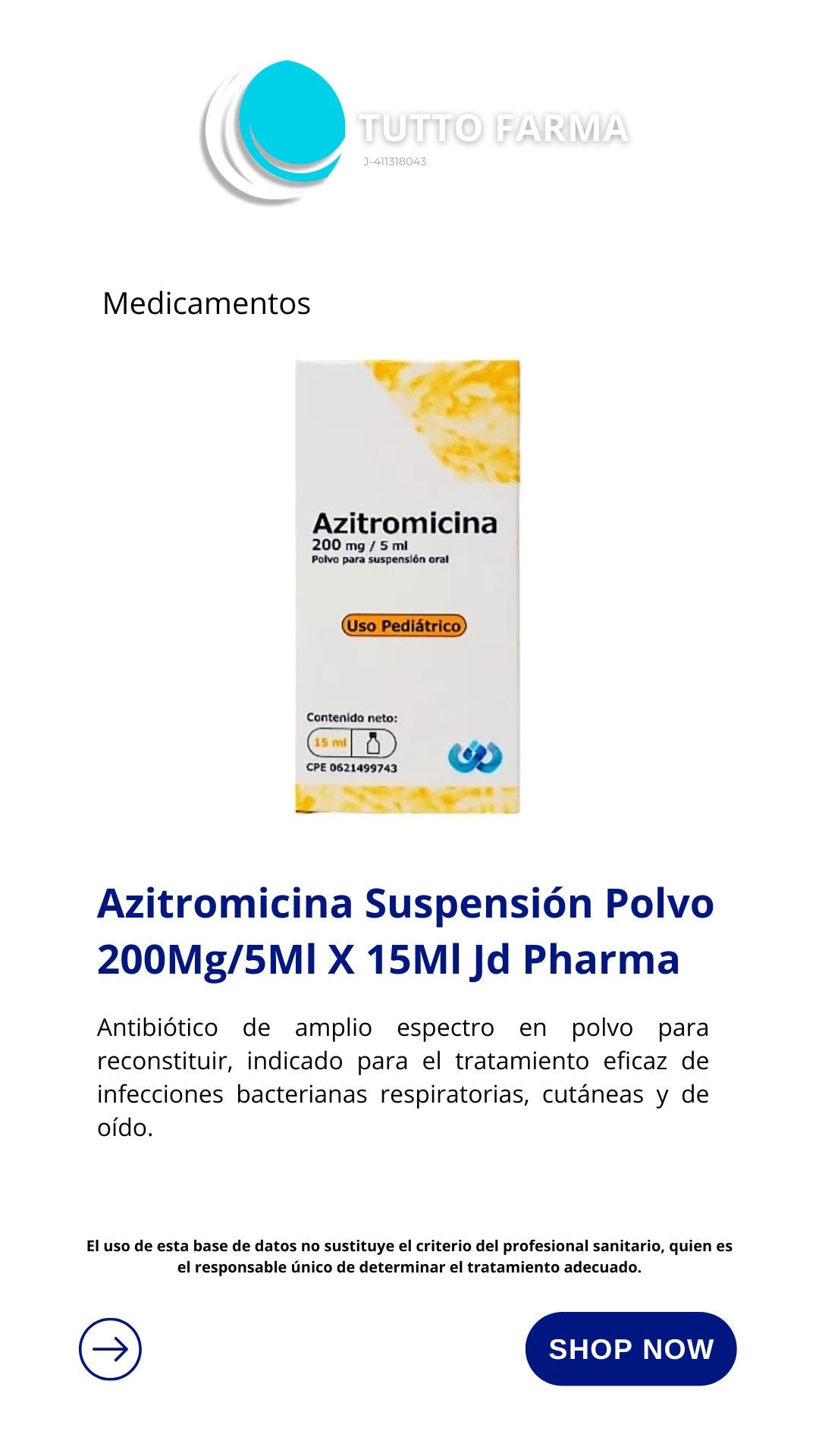 AZITROMICINA SUSP 200 MG / 5 ML X 15 MLJD FARMA