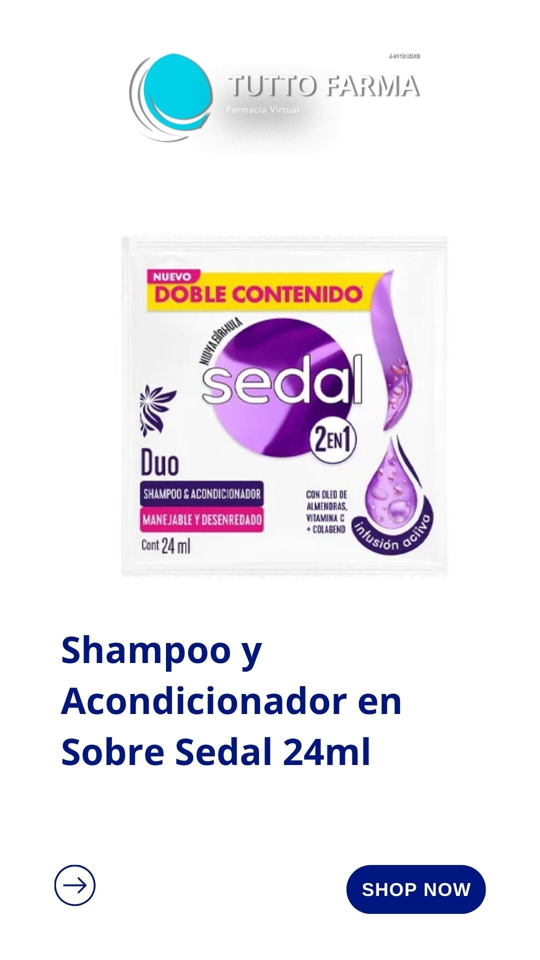CHAMPU 2EN1 X24ML X 1UND SEDAL