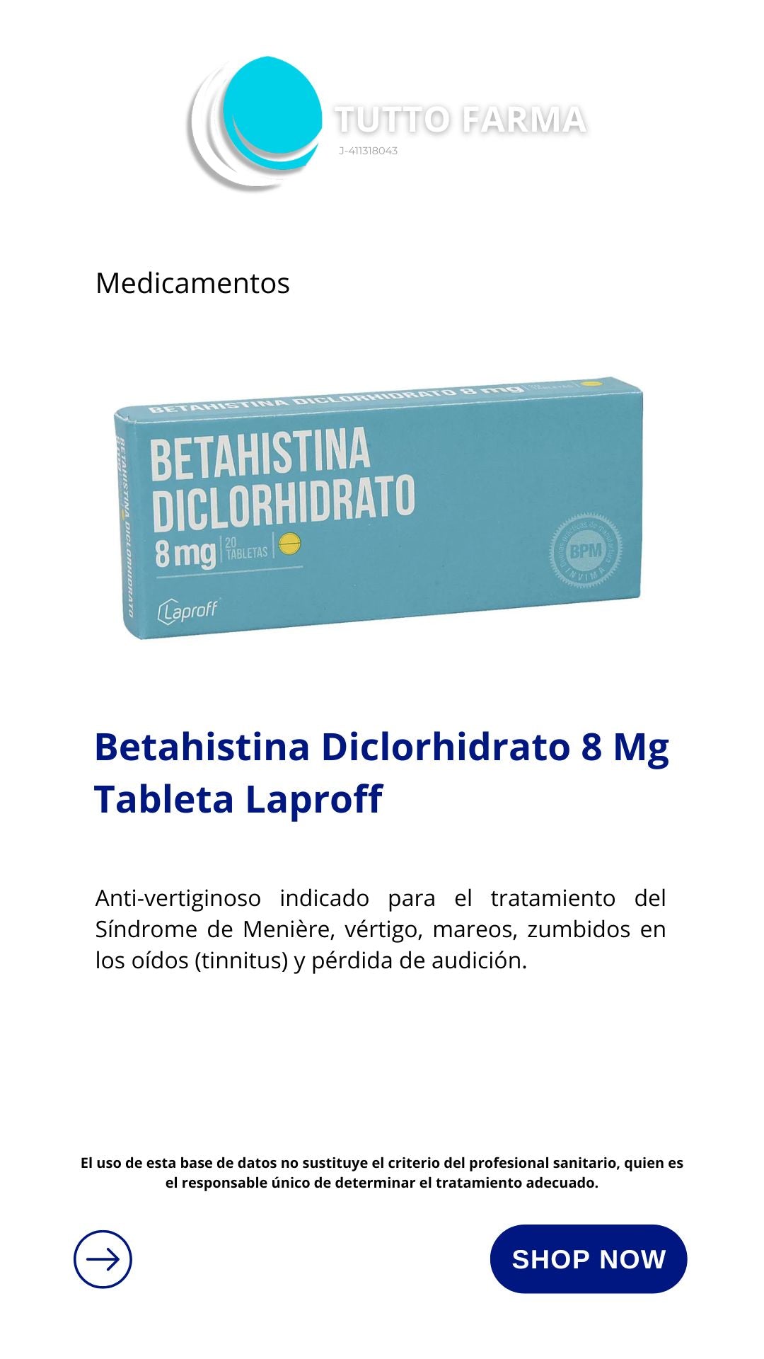 BETAHISTINA DICLORHIDRATO 8MG X20TAB