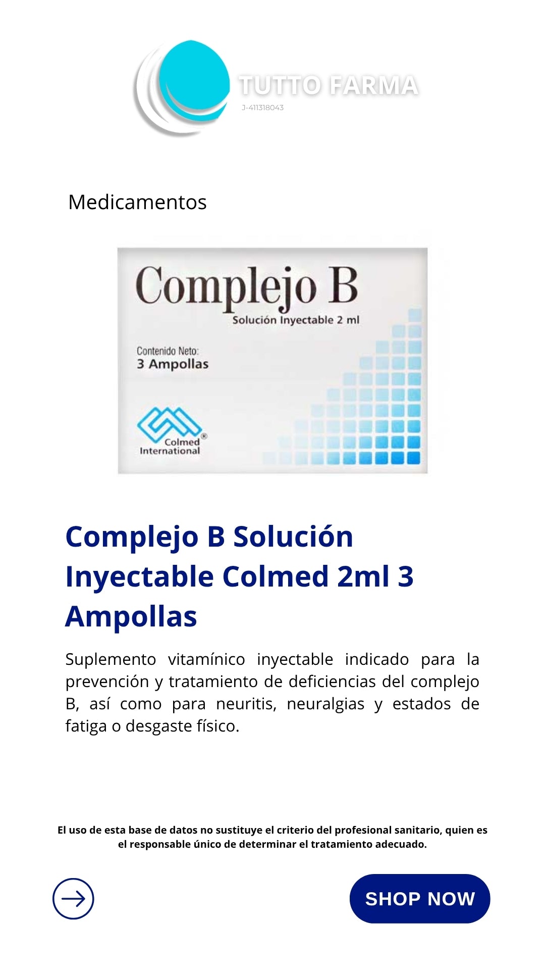 COMPLEJO B 2ML I.V X 3 AMPOLLAS COLMED (E)