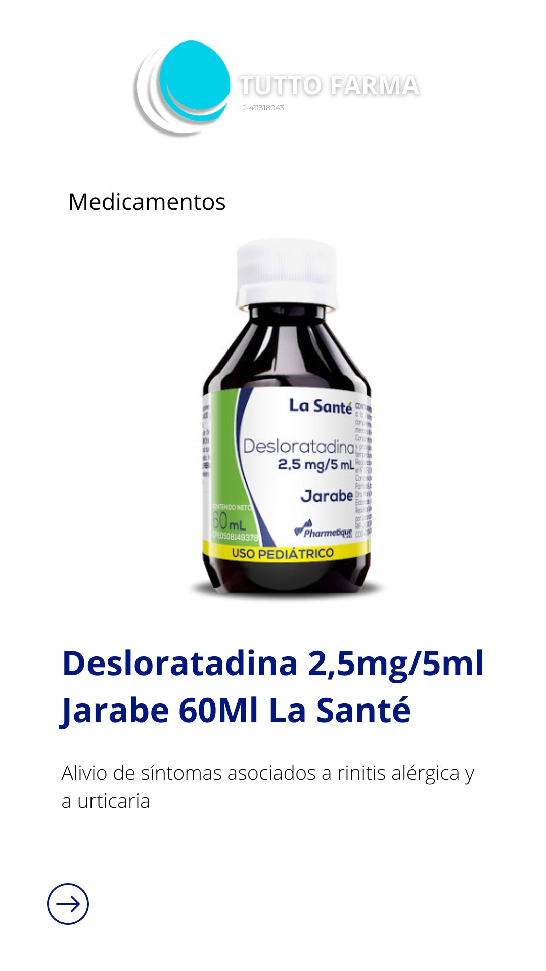 DESLORATADINA JARABE PEDIATRICO 2,5 MG/5ML X 60 ML