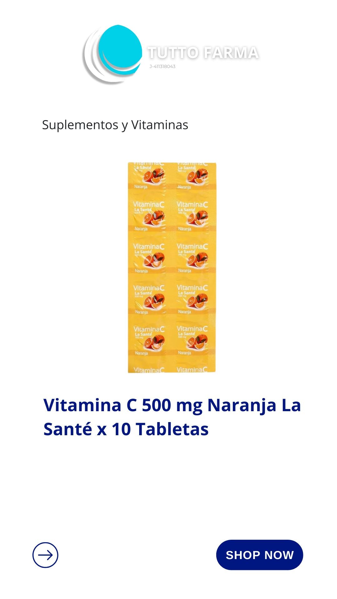 VITAMINA C 500MG X 10 TAB MASTICABLE LA SANTE
