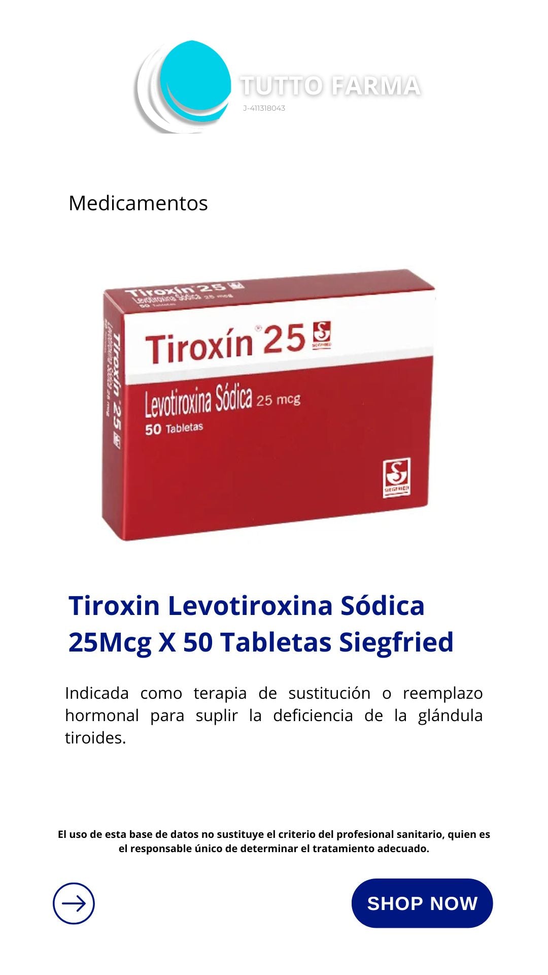 LEVOTIROXINA TIROXI 25 MCG x 50 COMP. (E)