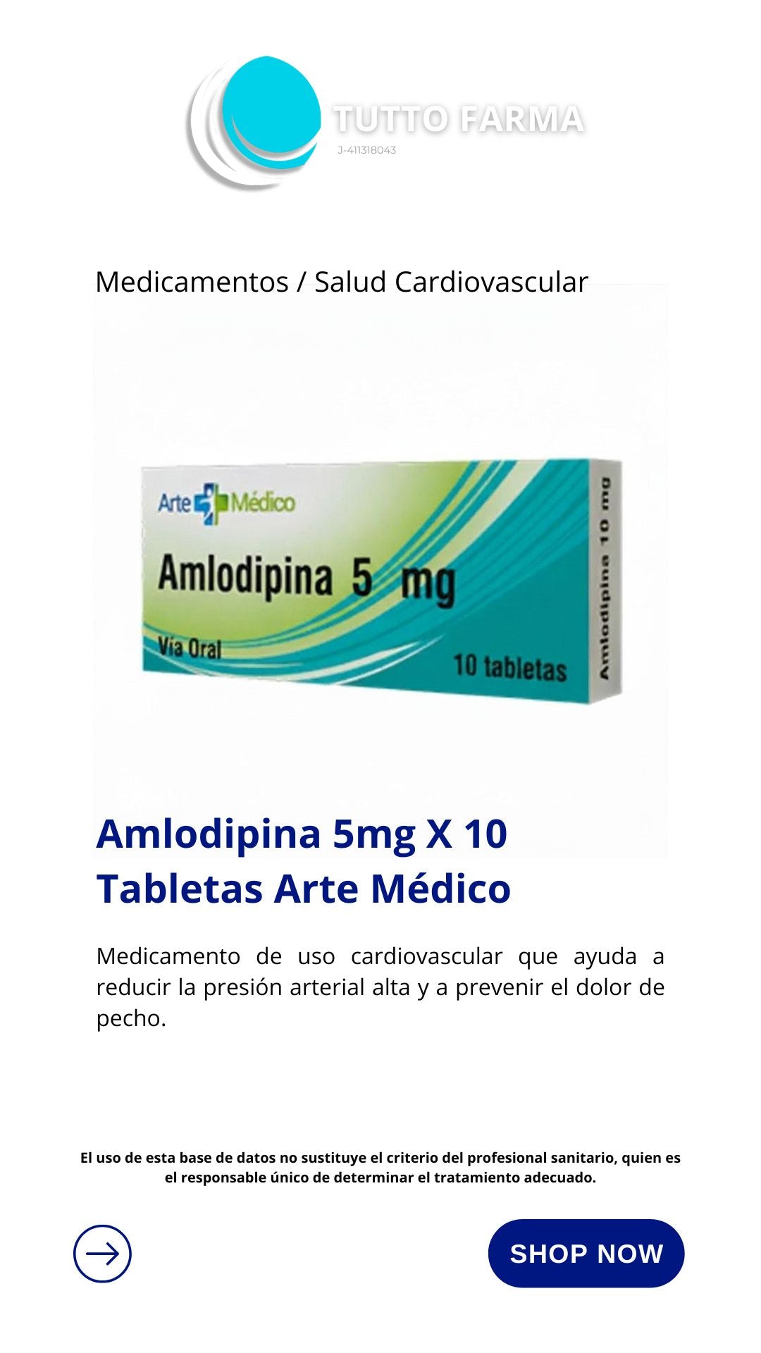 AMLODIPINA ART/MED 5MG X 10 TAB
