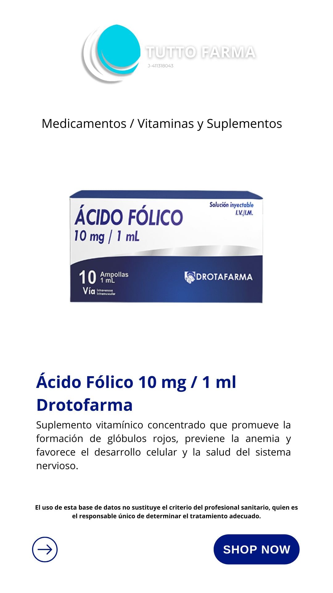 ACIDO FOLICO 10 MG /1ML I.V (1AMP) DROTAFARMA (E)