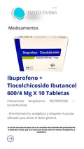 IBUPROFENO TIOCOLCHICOSIDO TAB 600MG X 10 farmame