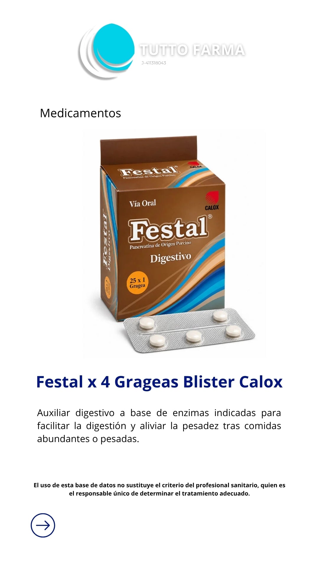 FESTAL GRAGEAS BLISTER X 4 TBL (PANCREATINA DE ORIGEN PORCINO)